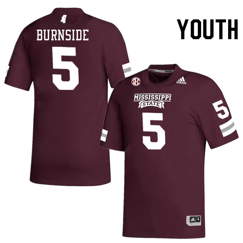 Youth #5 Braylon Burnside Mississippi State Bulldogs College Football Jerseys Stitched-Maroon